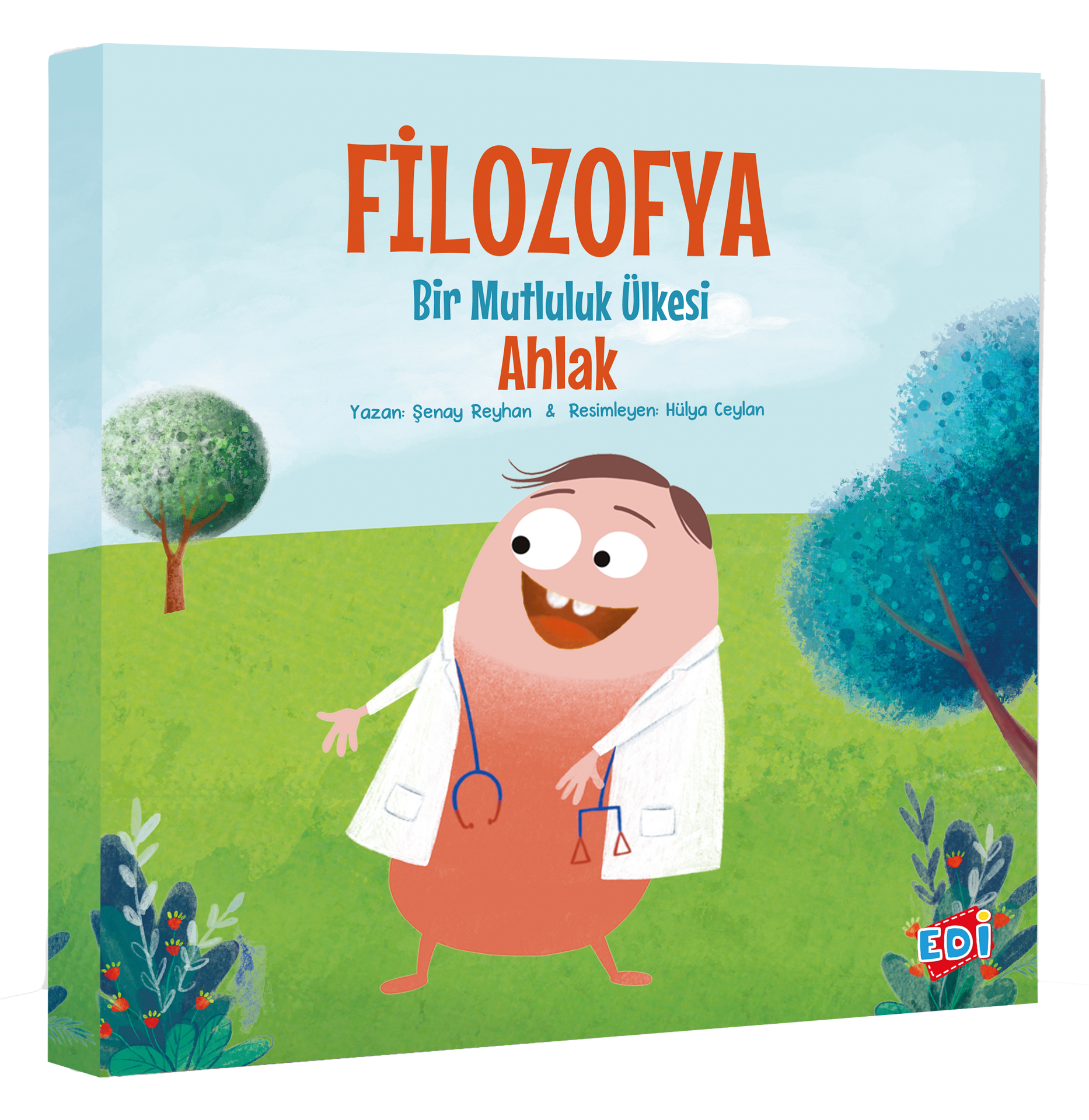 FİLOZOFYA BİR MUTLULUK ÜLKESİ - AHLAK