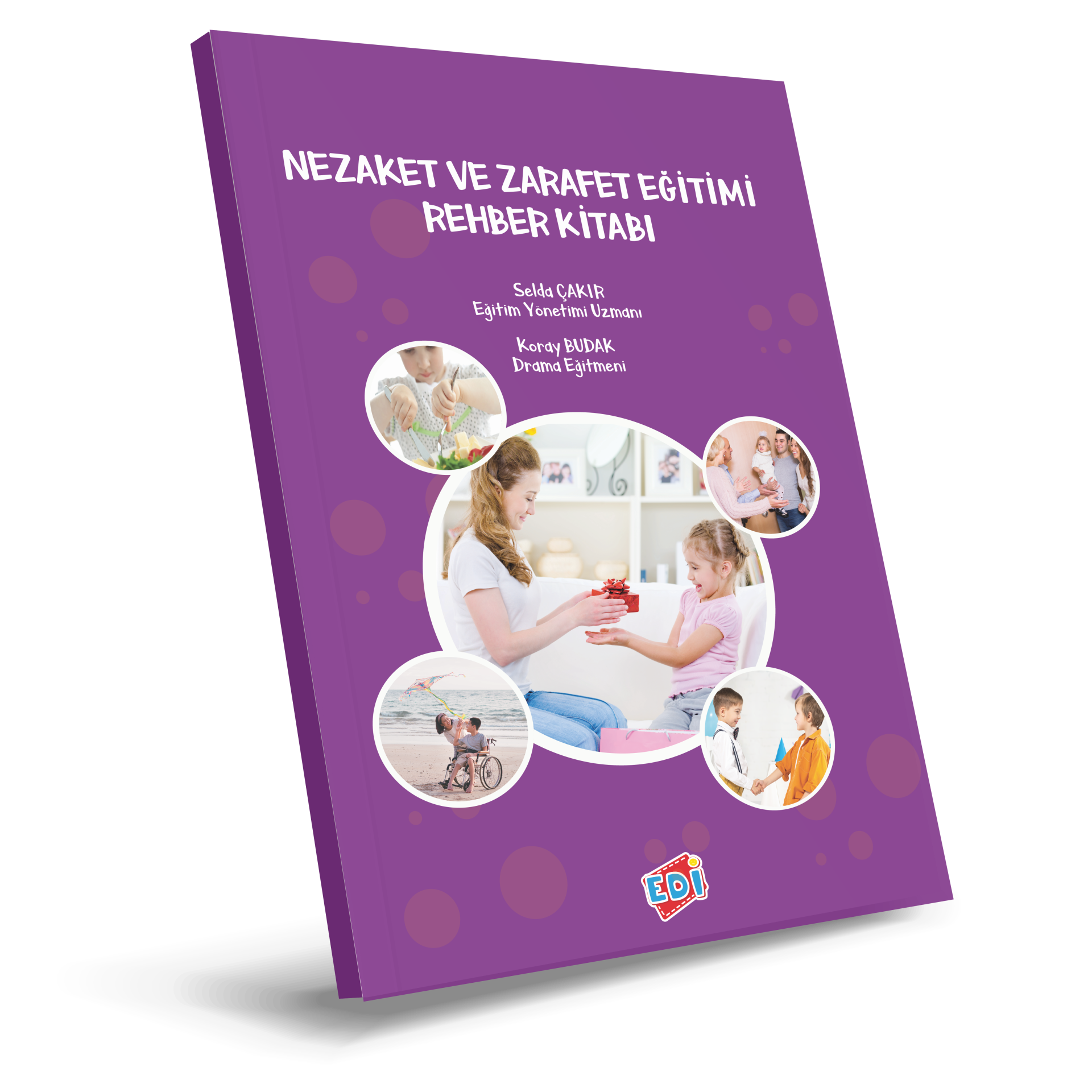 NEZAKET VE ZARAFET EĞİTİMİ REHBER KİTABI