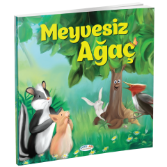 Meyvesiz Ağaç (Hikaye Kitabı)