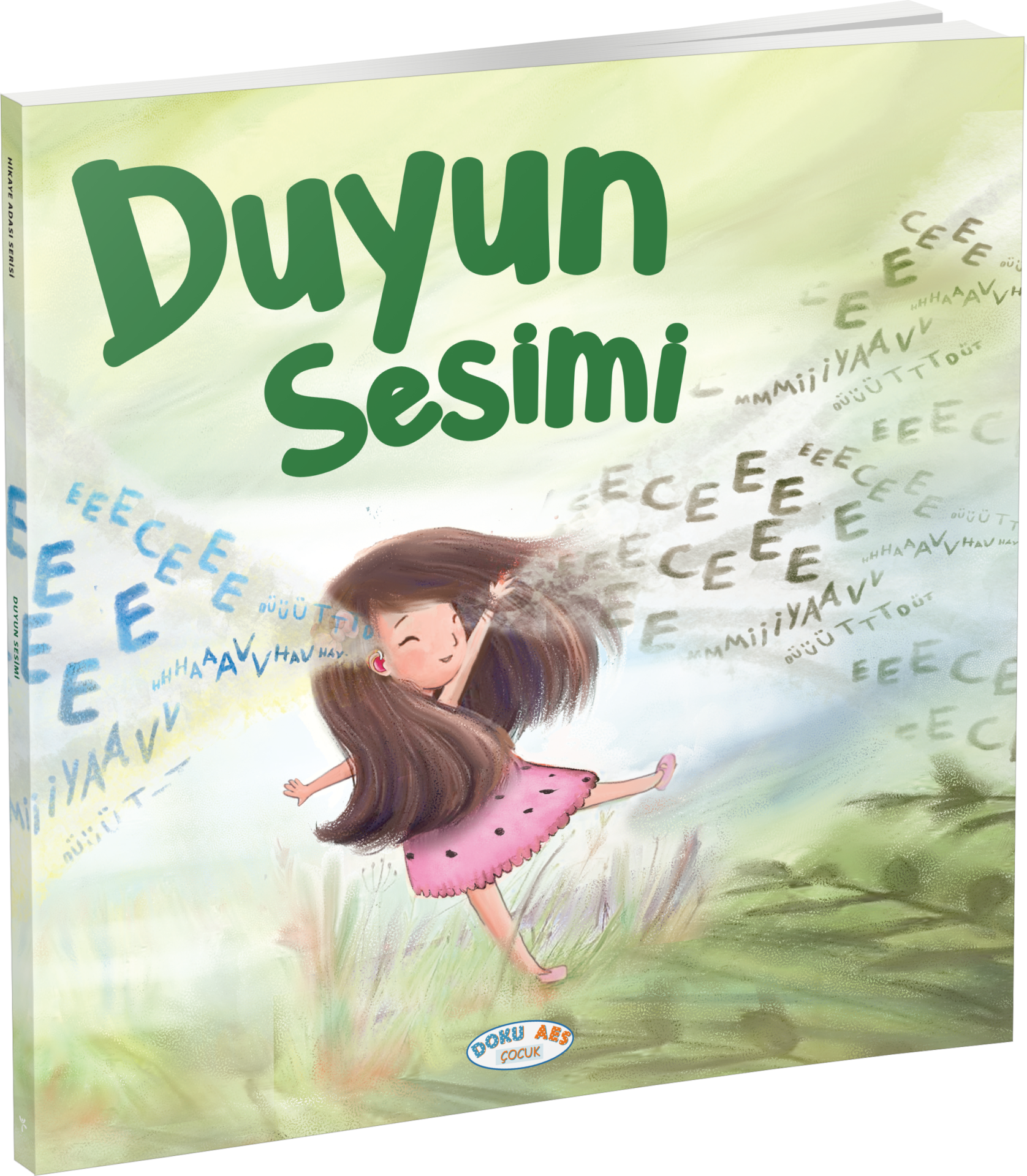 Duyun Sesimi (Hikaye Kitabı)
