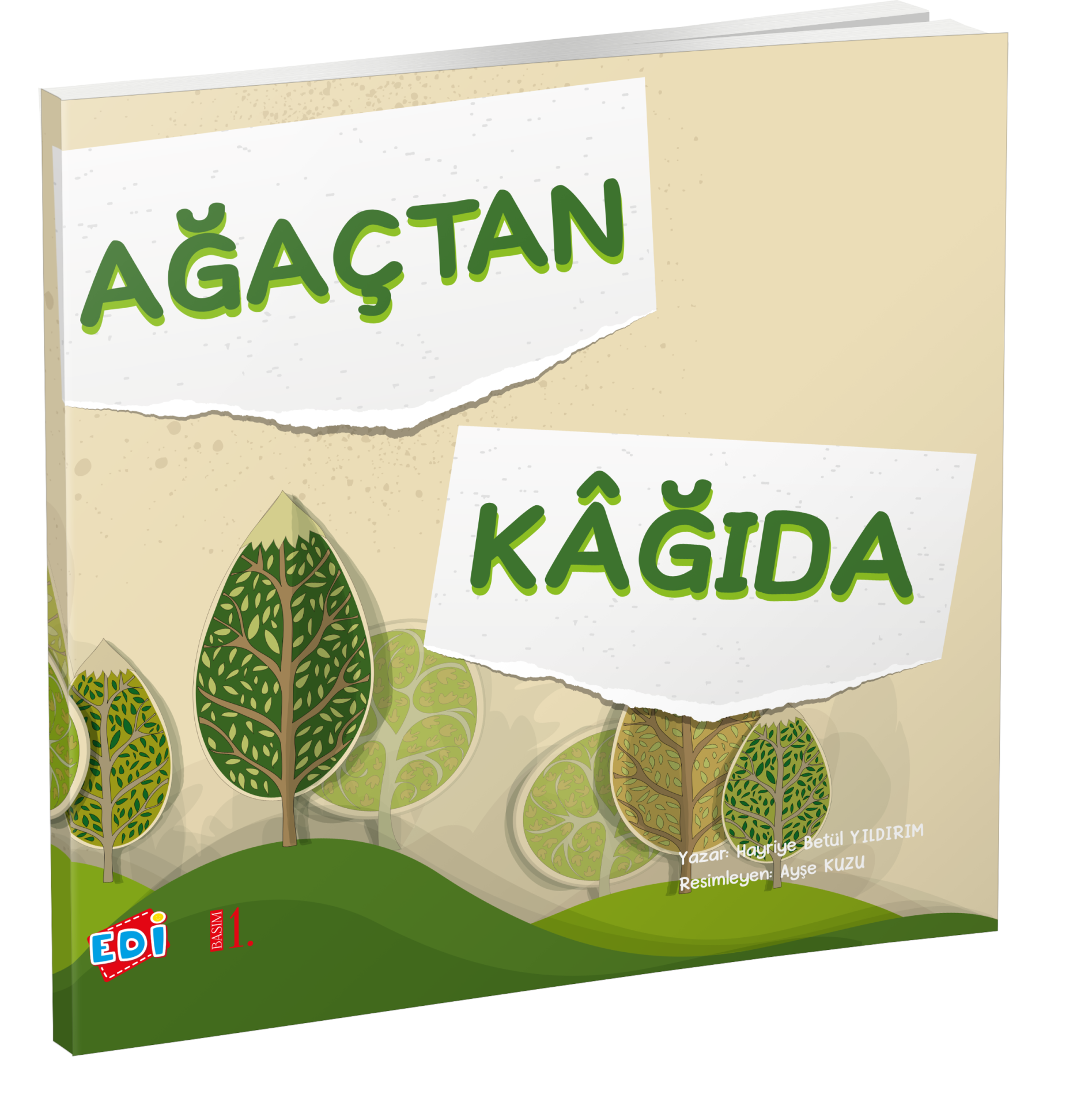 AĞAÇTAN KAĞIDA