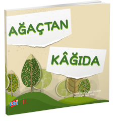 AĞAÇTAN KAĞIDA