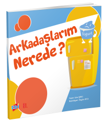 ARKADAŞLARIM NEREDE