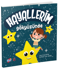 HAYALLERİM GÖKYÜZÜNDE